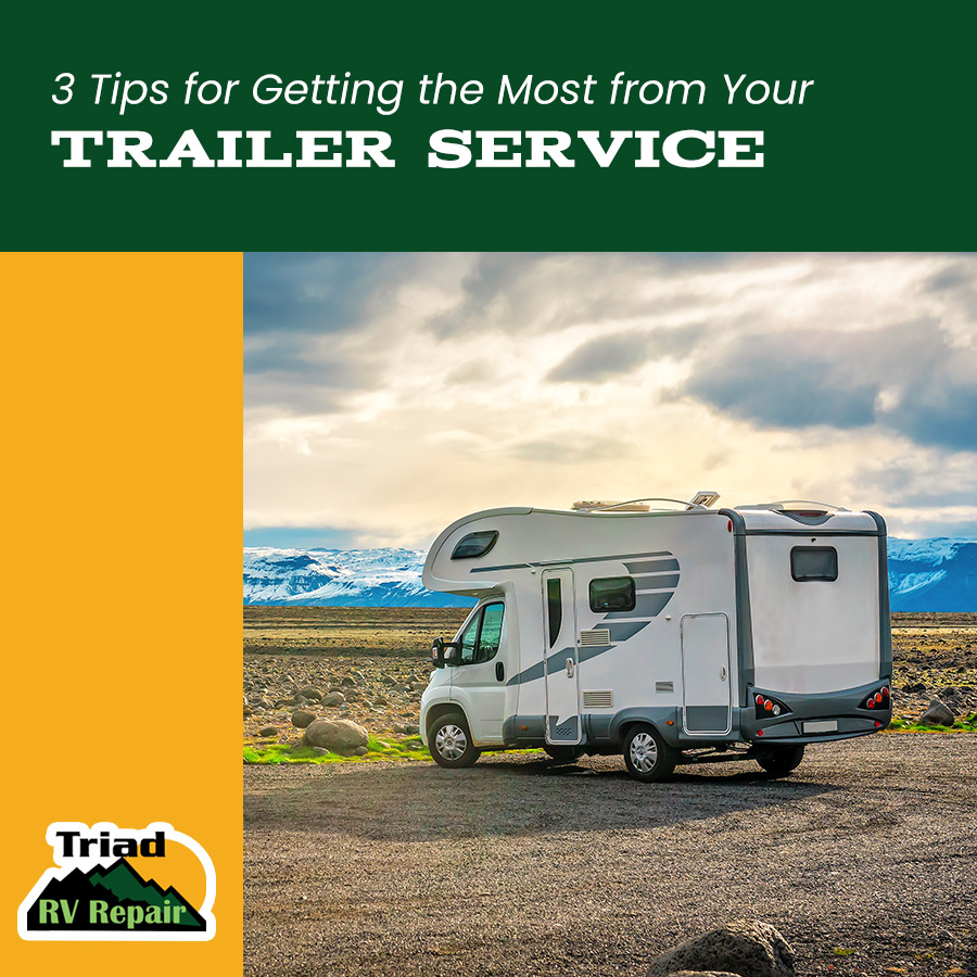 3 Tips for Getting the Most from Your Trailer Service